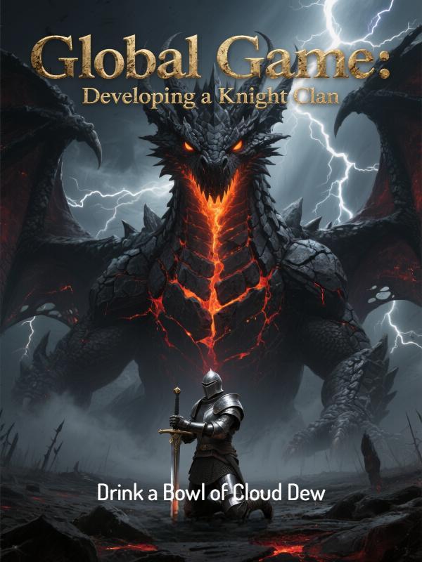 Global Game: Developing a Knight Clan